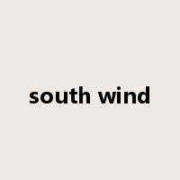 south wind是什么意思