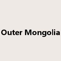 Outer Mongolia是什么意思