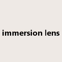 immersion lens是什么意思