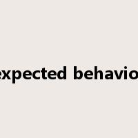 expected behavior是什么意思