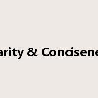 Clarity & Conciseness是什么意思