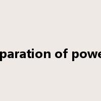 separation of powers是什么意思
