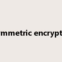 asymmetric encryption是什么意思