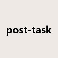 post-task是什么意思