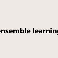 ensemble learning是什么意思