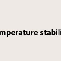 temperature stability是什么意思