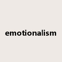 emotionalism是什么意思