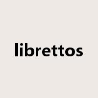 librettos是什么意思