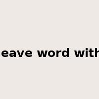 leave word with是什么意思