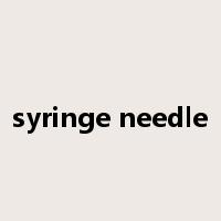 syringe needle是什么意思