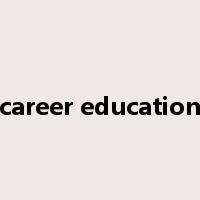 career education是什么意思