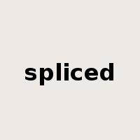 spliced是什么意思