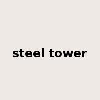 steel tower是什么意思