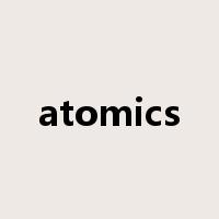 atomics是什么意思