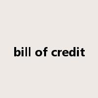 bill of credit是什么意思