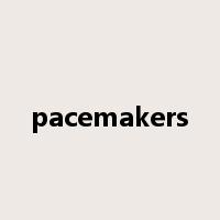 pacemakers是什么意思