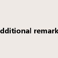 additional remarks是什么意思