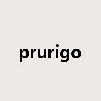 prurigo是什么意思