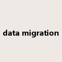 data migration是什么意思