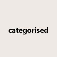 categorised是什么意思