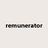 remunerator是什么意思