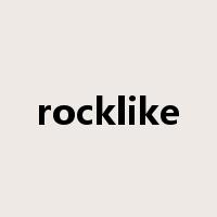 rocklike是什么意思