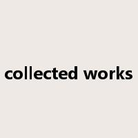 collected works是什么意思