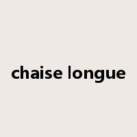 chaise longue是什么意思