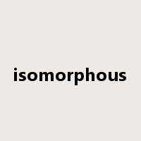 isomorphous是什么意思