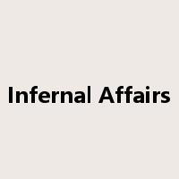 Infernal Affairs是什么意思
