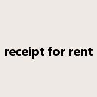 receipt for rent是什么意思