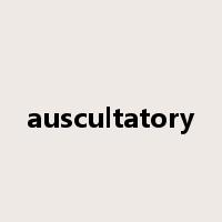 auscultatory是什么意思