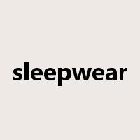 sleepwear是什么意思