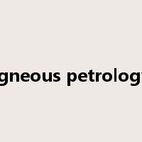 igneous petrology是什么意思