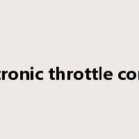 Electronic throttle control是什么意思