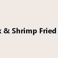 Pork & Shrimp Fried Rice是什么意思