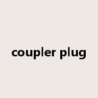 coupler plug是什么意思