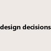 design decisions是什么意思