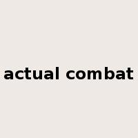 actual combat是什么意思