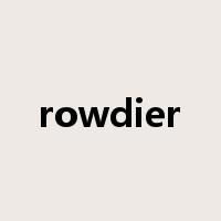 rowdier是什么意思