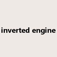 inverted engine是什么意思