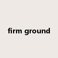 firm ground是什么意思