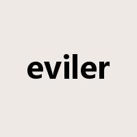 eviler是什么意思