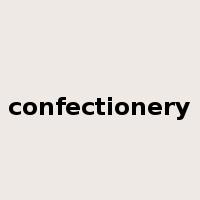 confectionery是什么意思