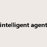 intelligent agent是什么意思