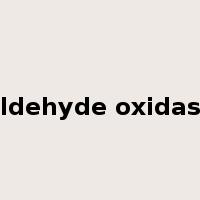 aldehyde oxidase是什么意思