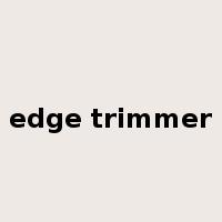 edge trimmer是什么意思