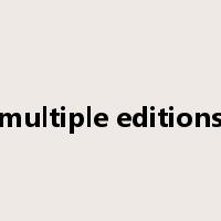 multiple editions是什么意思