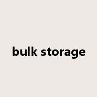 bulk storage是什么意思