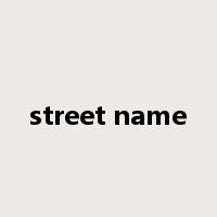 street name是什么意思